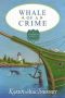 [A Gray Whale Inn Mystery 07] • Whale of a Crime